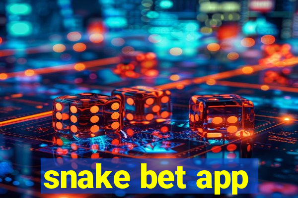 snake bet app